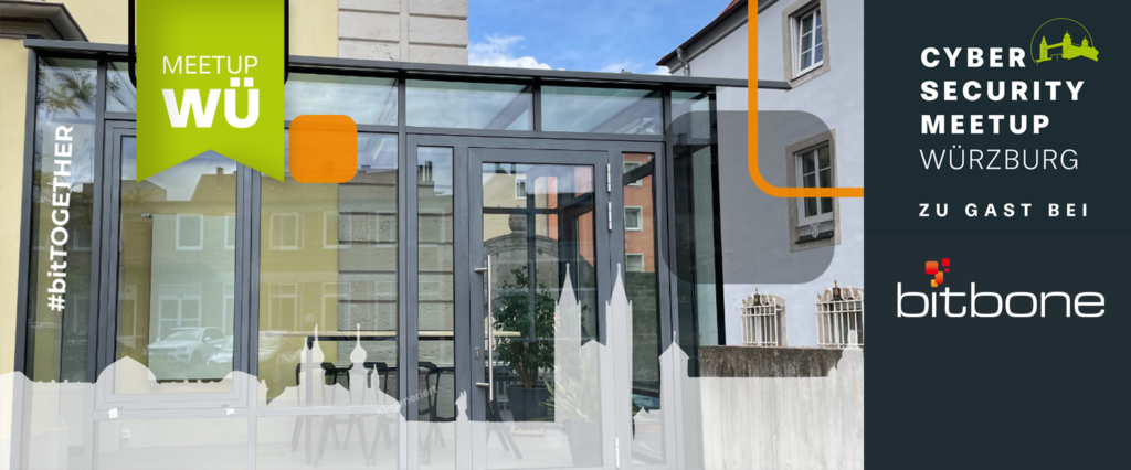 02|26|WÜ Cyber Security Meetup WÜRZBURG bei Bitbone
