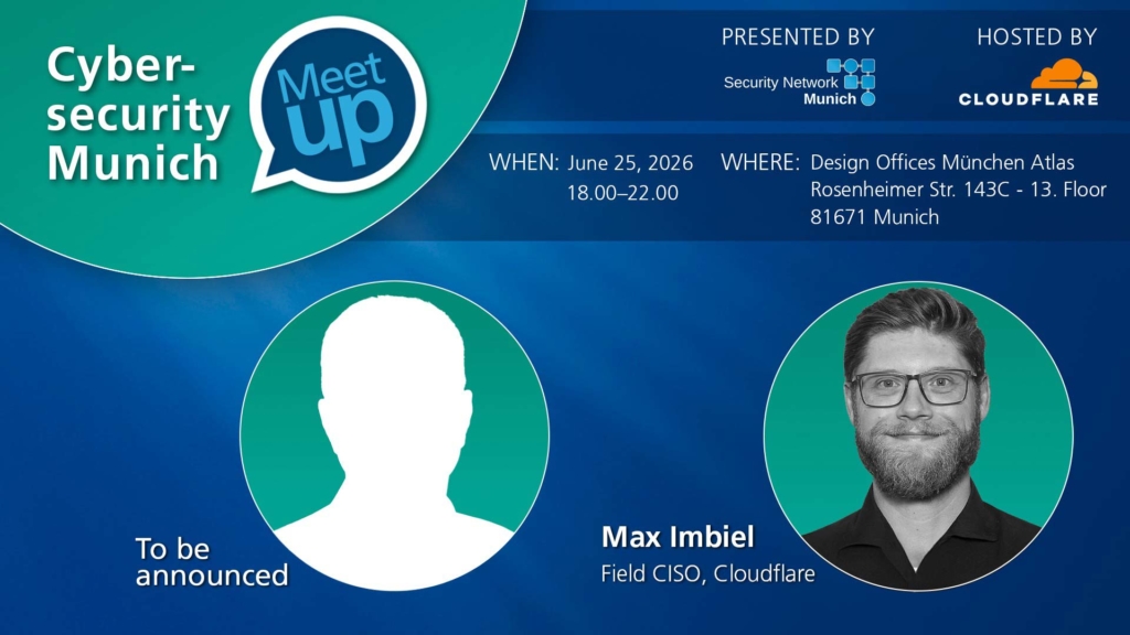 Cybersecurity Meetup Munich – June Edition @ Cloudflare