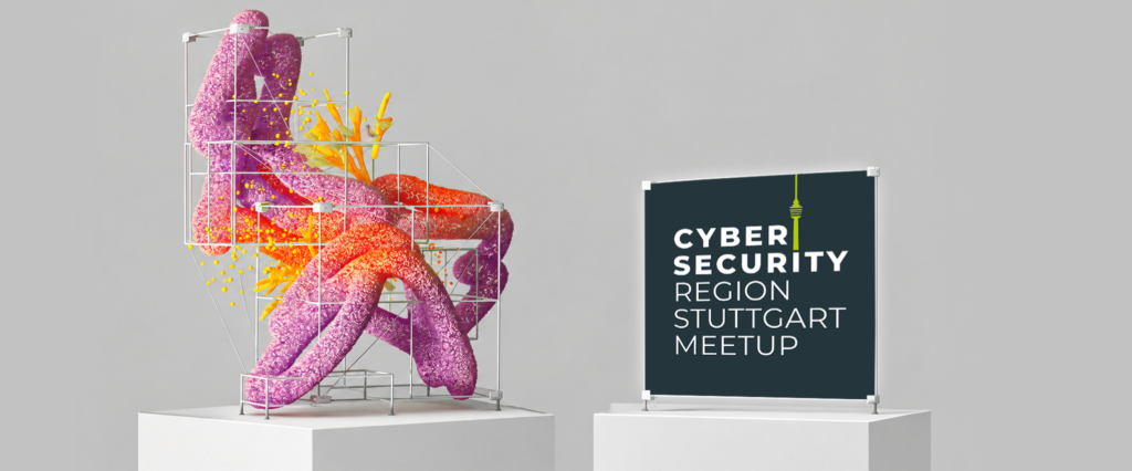 11|26 Cybersecurity Region Stuttgart Meetup & KI Summit Stuttgart